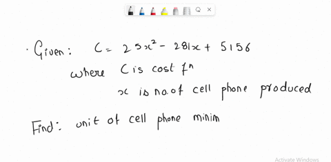 a-company-that-produces-cell-phones-has-a-cost-function-of-c-25r-281x-5156where-c-is-the-cost-in-dollars-and-is-the-number-of-cell-phones-produced-in-thousands-how-many-units-of-cell-phone-i-52927