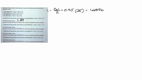 determine-the-appropriate-critical-values-for-each-of-the-following-tests-concerning-the-population-mean-upper-tailed-test-010n-36040-b-lower-tailed-test-a-005-n29-5-110-two-tailed-test-a-00-53206