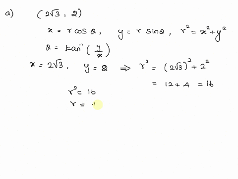 the-cartesian-coordinates-of-a-point-are-given-a-2-sqrt3-2-b-1-3-i-find-polar-coordinates-r-of-the-point-where-r-0-and-0-2-and-r-0-and-0-2-27827