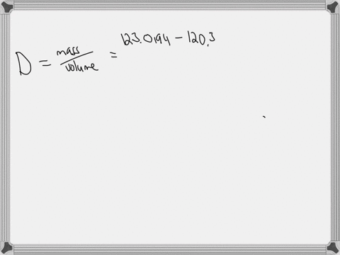 you-are-given-sample-of-an-unknown-solution-and-are-tasked-with-determining-the-density-the-solution-is-miscible-with-water-so-you-cannot-use-float-test-complete-this-task-you-begin-by-obtai-12703