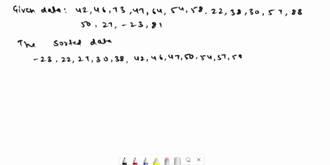 calculate-the-5-number-summary-and-the-interquartile-range-of-the-following-data-42-46-73-47-64-54-58-22-38-30-57-88-50-27-23-81-q1-q2-q3-min-max-iqr-82713