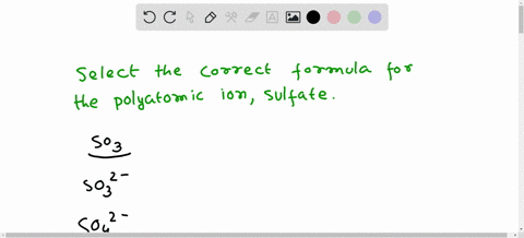 the-correct-formula-for-the-polyatomic-ion-sulfateis-so3-so32-s042-so4-52-66706