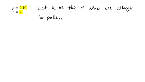 about-10-of-the-population-of-a-large-country-is-allergic-to-pollen-allergic-to-pollen-if-two-people-are-randomly-selected-what-is-the-probability-both-are-allergic-to-pollen-allergic-to-pol-85002