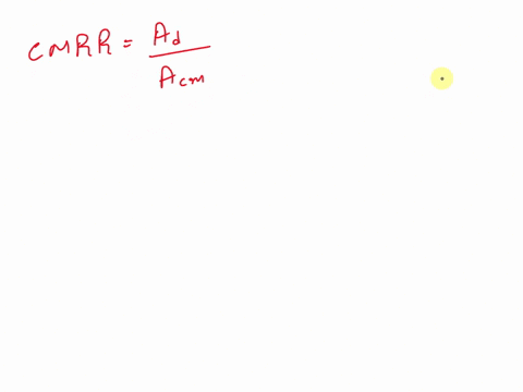 an-op-amp-has-a-common-mode-gain-of-001-and-a-differential-mode-gain-of-105-its-common-mode-rejection-ratio-would-be-54211