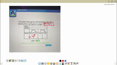 calculate-the-pay-for-the-following-day-of-a-weekly-time-card-given-a-wage-of-11hr-name-week-of-morning-in-out-monday-0815-1215-afternoon-in-out-1300-1730-pay-round-your-answer-to-the-neares-18537