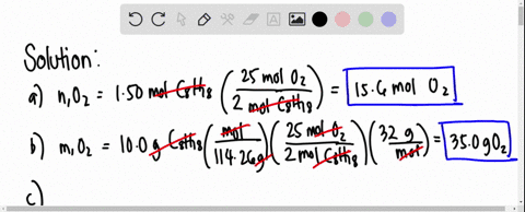 the-complete-combustion-of-octane-c8h18-the-main-component-of-gasoline-proceeds-as-follows-2-c-8-h-18-l-25-o-2-g-16-c-o-2-g-18-h-2-o-g-a-how-many-moles-of-o2-are-needed-to-burn-150-mol-of-c8-73095
