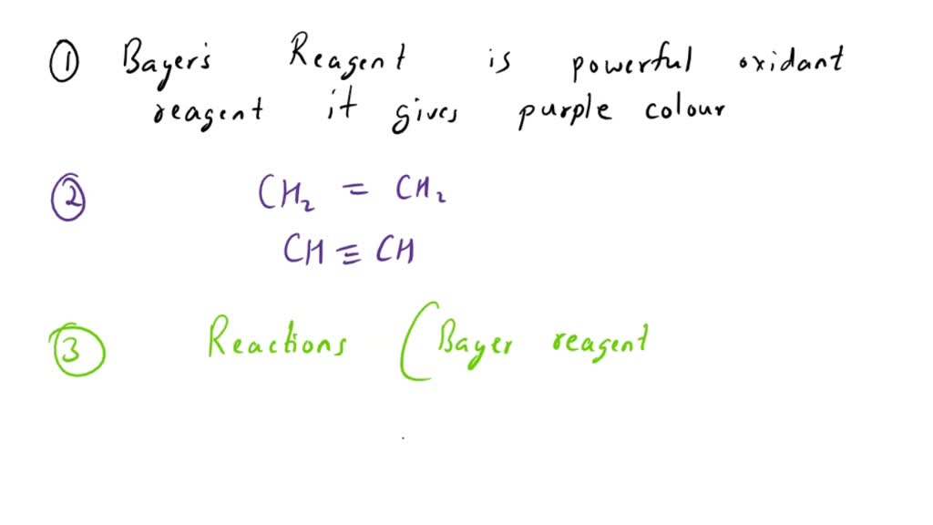 SOLVED Baeyer's Test Enumerate the classes of hydrocarbons that are