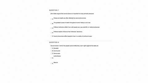 question-7-john-sides-argues-that-social-science-is-important-to-study-primarily-because-llness-and-death-are-often-affected-by-social-phenomena-oa-the-greatest-cause-of-death-throughout-hum-94505