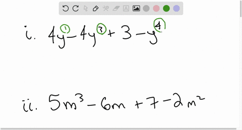 write-the-following-polynomials-in-standard-form-i4y-4y3-3-y-4-ii5m3-6m-7-2m2-87768
