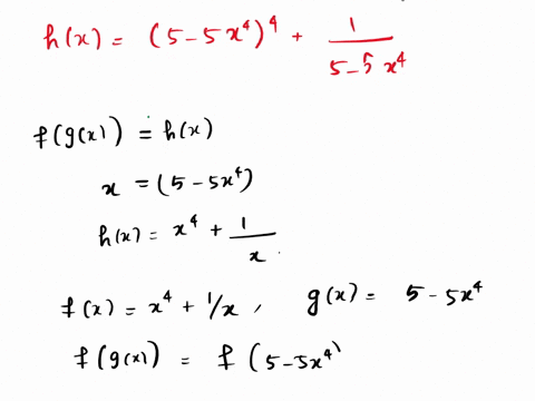 suppose-we-wanted-to-differentiate-the-function-h-x-524-5-_-5x4-using-the-chain-rule_-writing-the-function-x-as-the-composite-function-h-x-f-9-x-identify-the-functions-x-and-g-x_-x-x41x-x-5-25986