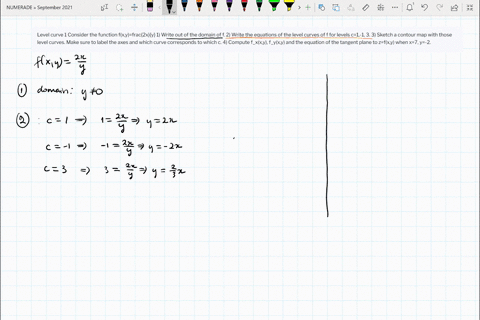 level-curve-1-consider-the-function-fxyfrac2xy-1-write-out-of-the-domain-of-f-2-write-the-equations-of-the-level-curves-of-f-for-levels-c1-1-3-3-sketch-a-contour-map-with-those-level-curves-42986
