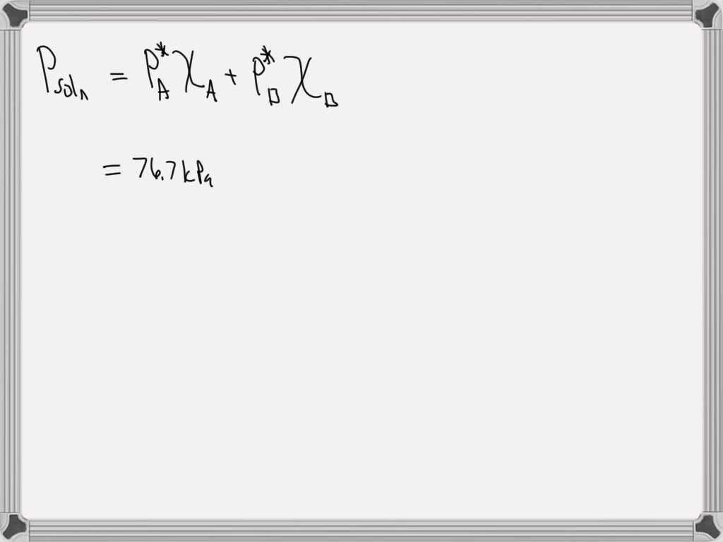 SOLVED The Vapour Pressure Of Pure Liquid A At 300 K Is 76 7 KPa And solved-the-vapour-pressure-of-pure-liquid-a-at-300-k-is-76-7-kpa-and