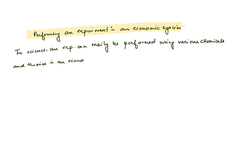 the-use-of-theory-and-observation-is-more-difficult-in-economics-than-in-sciences-such-as-physics-due-to-the-difficulty-in
