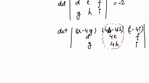 if-det-abc-def-ghi-2-then-det-a-4g-4b-16h-c-4i-d4ef-g4hi