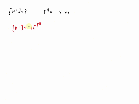 the-ph-of-an-acidic-solution-is-549-what-is-h-90617
