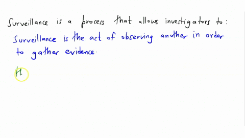 surveillance-is-a-process-that-allows-investigators-to-70541