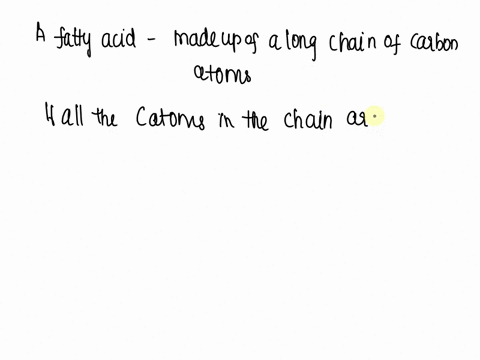 a-saturated-fatty-acid-contains-_____-carbon-to-carbon-bonds-a-more-double-than-single-b-only-double-c-more-single-than-double-d-only-single-02314