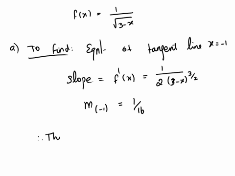 let-fx-w-x-a-find-the-tangent-line-at-x-1-b-find-the-secant-line-at-x-1-28397