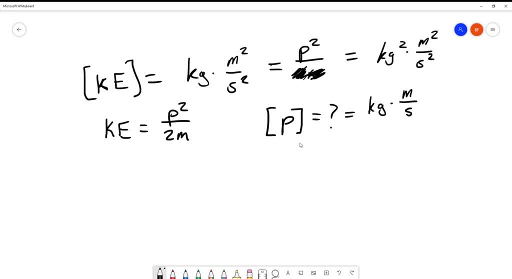 solved-kinetic-energy-ke-has-dimensions-kg-m2-s2-it-can-be-written