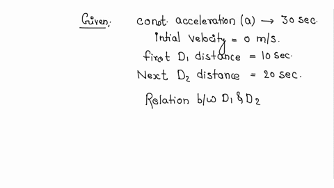 a-particle-experinces-constant-acceleration-for-30s-afterstrating-from-rest-if-it-travels-a-distance-d1-in-the-first-10-s-and-distance-d2-in-the-next-20s-then-find-the-relation-between-d1and-d2