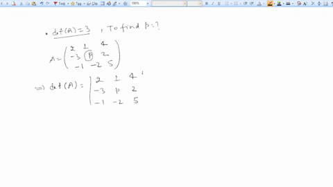 given-the-following-matrices-2-a-3-p-2-1-2-5-b-3-given-that-the-determinant-of-a-is-3-find-the-value-of-p-a-p-2-b-p-3-cp-3-d-p-2-22036