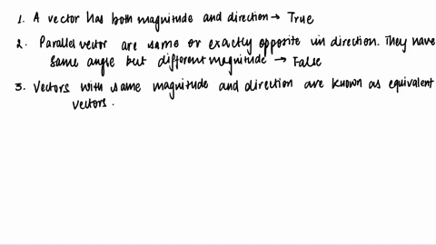 1-a-vector-is-a-quantity-that-has-both-magnitude-and-direction-2-parallel-vectors-have-the-same-magnitude-but-not-necessarily-the-same-direction-3-equivalent-vectors-have-the-same-magnitude-91029