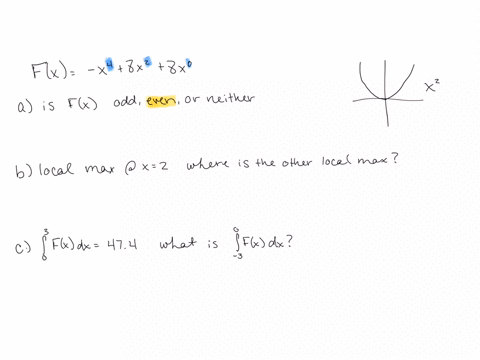 fx-x48-x28-a-determine-whether-f-is-even-odd-or-neither-b-there-is-a-local-maximum-value-of-24-at-x2-58422