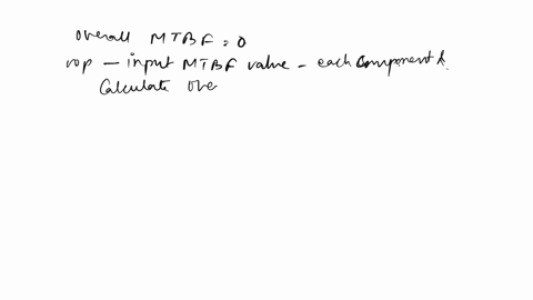 urgent-matlab-urgent-please-mean-time-between-failure-calculations-the-reliability-of-a-piece-of-electronic-equipment-is-usually-measured-in-terms-of-mean-time-between-failures-mtbfwhere-mtb-01308