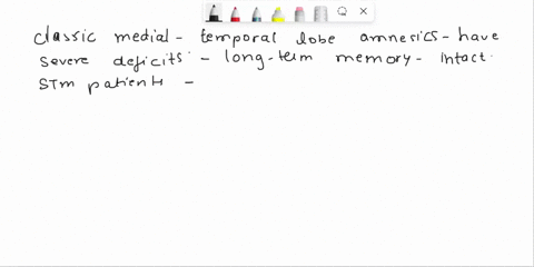 describe-the-double-dissociation-of-immediate-and-long-term-memory-performance-between-classic-medial-temporal-lobe-amnesics-eg-hm-and-stm-patients-eg-ee-kf-what-does-this-suggest-about-long-75594