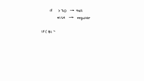 a-persons-height-is-entered-in-inches-if-they-are-over-70-inches-then-their-slize-is-tal-otheruise-it-is-regular-determine-the-if-function-that-needs-to-be-entered-in-cell-b2-begintabularccc-hline-mul