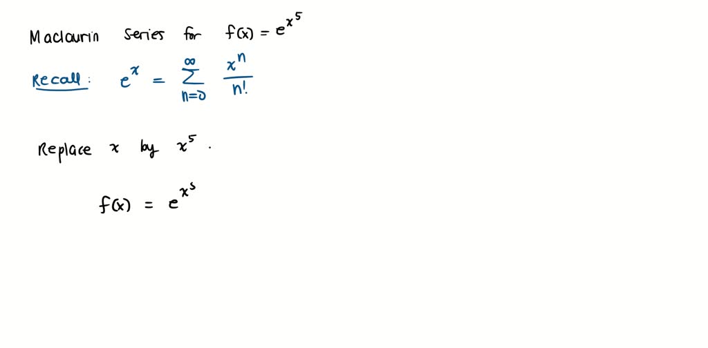 SOLVED: find the Maclaurin series of f(x)