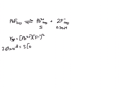 how-many-grams-of-pbf2-molar-mass-2452-will-dissolve-in-300-ml-of-030-m-naf-solution-the-ksp-for-pbf2-is-269e-08-52586