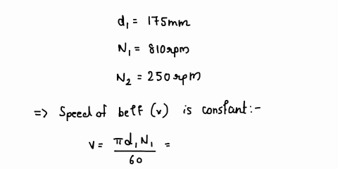 10-question-3-an-open-flat-belt-is-to-transmit-8kw-the-small-pulley-has-a-diameter-of-175-mm-and-rotates-at-810-rmin-whilst-the-large-pulley-runs-at-approximately-250-rmin-both-pulleys-have-45876