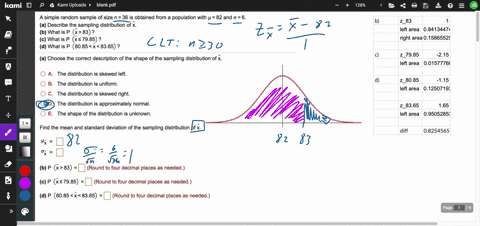 a-simple-random-sample-of-size-n-36-is-obtained-from-a-population-with-p-82-and-0-6-a-describe-the-sampling-distribution-of-x_-b-what-is-p-x-83-c-what-is-p-x7985-d-what-is-p-8085-x-8365-a-ch-07367