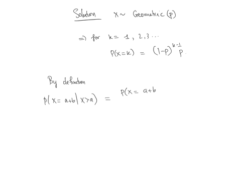 let-x-sim-operatornamegeometricp-with-p-in01-prove-that-for-every-a-b-in-mathbbn-we-have-mathbfpxab-mid-xamathbfpxb