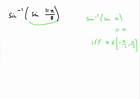 find-the-exact-value-if-any-of-the-following-composite-function-do-not-use-a-calculator-sin-1sin-118