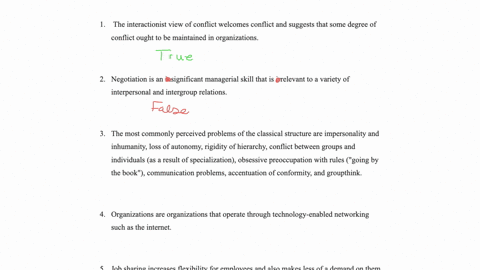 1-the-interactionist-view-of-conflict-welcomes-conflict-and-suggests-that-some-degree-of-conflict-ought-to-be-maintained-in-organizations-true-false-2-negotiation-as-an-insignificant-manager-20614