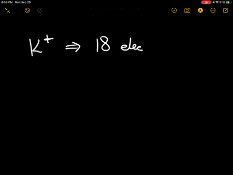species-which-have-the-same-number-of-electrons-are-described-as-isoelectronic-what-2-ion-is-isoelectronic-with-k-what-a2-ion