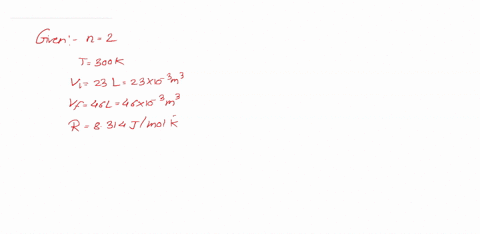 two-moles-of-a-gas-expand-isothermally-at-300-k-if-the-initial-volume-of-the-gas-is-23-l-and-the-final-volume-is-46-l-find-the-work-done-by-the-gas-on-its-surroundings-r8314-jmol-k
