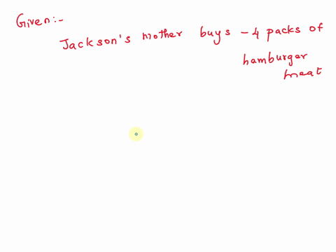 jackson-mother-buys-packs-of-hamburger-meat_-each-pack-contains-46-of-a-pound-of-meat-how-much-total-meat-did-she-buy-95299