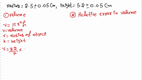 you-must-now-calculate-the-volume-of-a-cylindrical-object-the-height-is-measured-to-be-52-cm-005-cm-and-the-radius-of-the-circular-face-is-measured-to-be-25-cm-005-cm-calculate-the-volume-an-63312