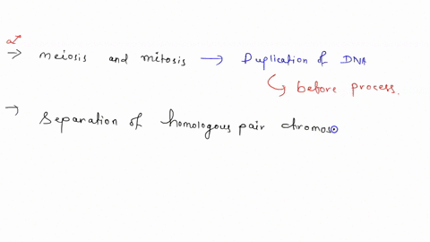 which-of-the-following-is-true-of-meiosis-but-not-of-mitosis-duplication-of-dna-before-the-process-separation-of-homologous-pairs-of-chromosomes-production-of-a-daughter-cell-with-the-same-p-34008