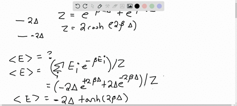 the-partition-function-for-a-two-level-system-whose-energy-is-either-2-or-2-is-given-by-z-2cosh-2-show-that-a-the-internal-energy-e-can-be-expressed-as-e-2-tanh-2-b-the-heat-capacity-cv-can-be-express
