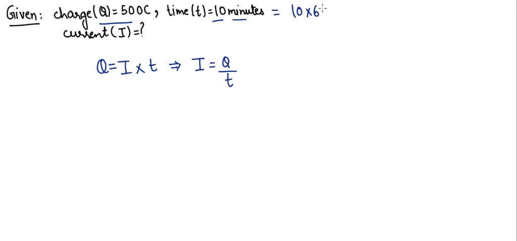 SOLVED: Calculate the current in a circuit if 500 C of charge passes ...