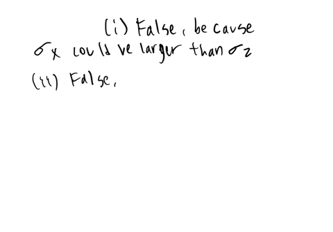 let-x-y-and-z-be-random-variablesconsider-the-following-statements-i-if-covx-y-covyz-then-xy-y-z-ii-if-xy-y-z-then-x-y-iii-if-xy-0-then-covx-y-0