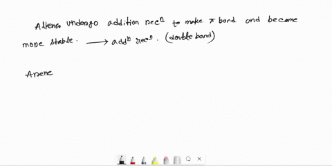 explain-why-alkenes-react-via-addition-reactions-but-arenes-react-via-substitution-reactions5-77456