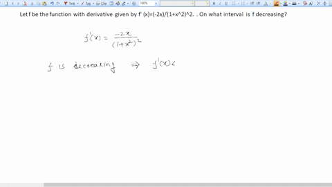 let-f-be-the-function-with-derivative-given-by-f-x-2x1x22-on-what-interval-is-f-decreasing-05416