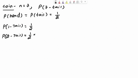 a-fair-coin-is-tossed-7-times-compute-the-probability-of-tossing-7-tails-in-a-row-enter-your-response-as-a-reduced-fraction-59528