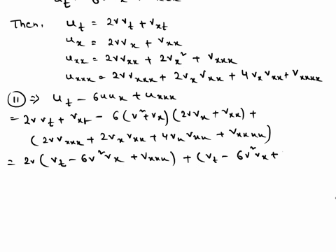 i-show-that-if-v-satisfies-the-modified-kdv-equation-ut-6vu-urzr-0-then-u-v2-ur-satisfies-the-kdv-equation-ut-6uux-uiti-0_-ii-show-that-the-kdv-equation-is-invariant-under-a-galilean-transfo-96333
