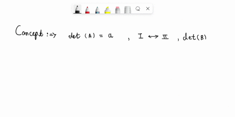 1-point-if-the-determinant-of-a-5-x-5-matrix-is-det-a-10and-the-matrix-c-is-obtained-from-by-swapping-the-first-and-second-rows-then-detc-33494